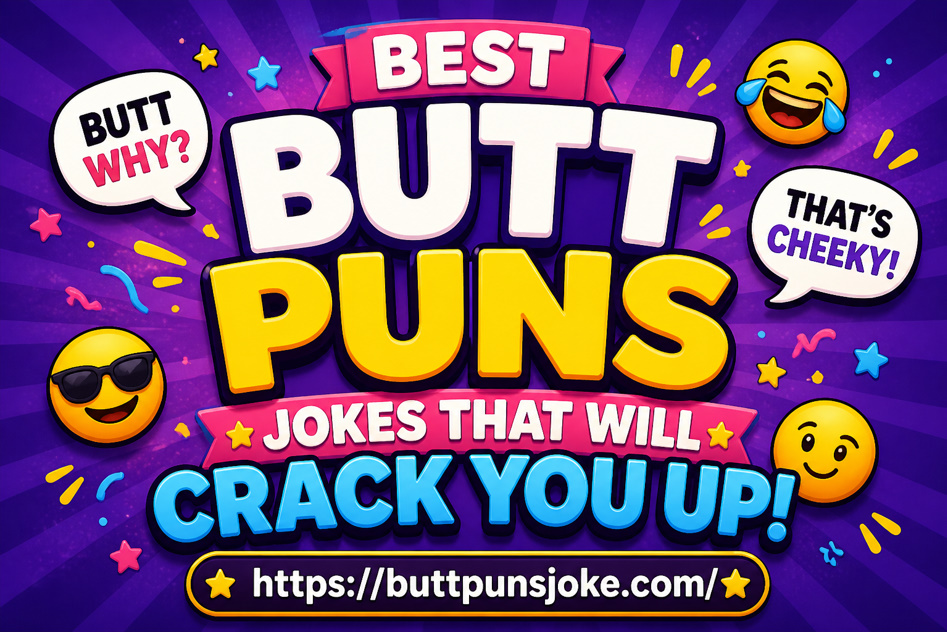 Butt Puns