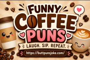 coffee puns