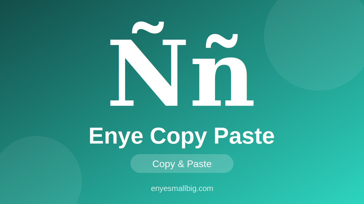 Enye Copy Paste